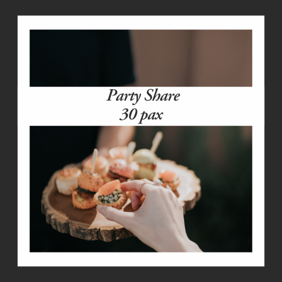 Party Share (30pax)